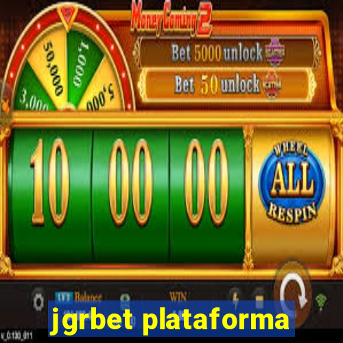 jgrbet plataforma